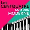 CENTQUATRE Soirées MODERNE, l’éclectisme redéfini